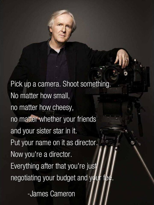 James Cameron's advice to new film directors