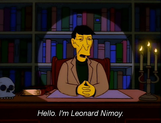 Hello. I'm Leonard Nimoy.